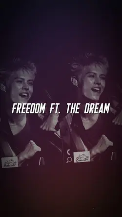 FREEDOM X THE DREAM
