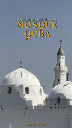 Quba Mosque madinah