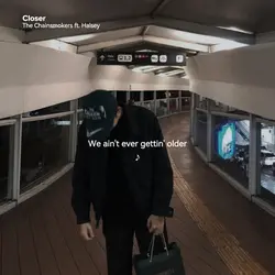 closer