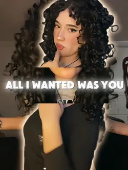 all i wanted was you