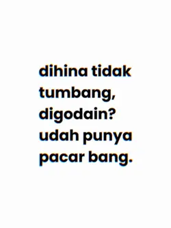 dihina tidak tumbang