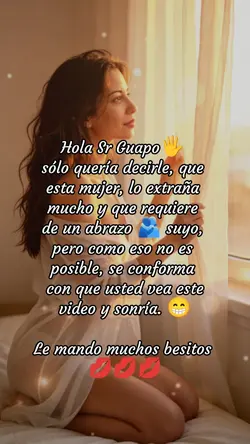Para mi Sr. Guapo