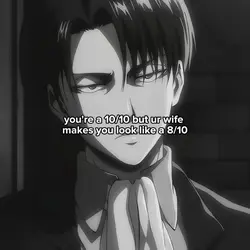 you're a 10/10