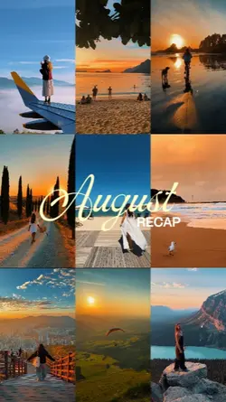 AUGUST RECAP