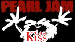 last kiss