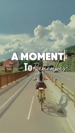 A Moment To Remember