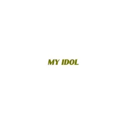 My Idol theme