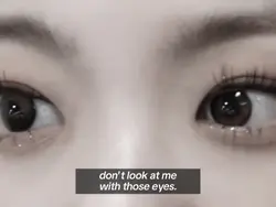 what eyes 