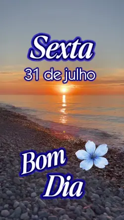 Sexta 31 de julho 