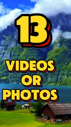 13 Videos Or Photos