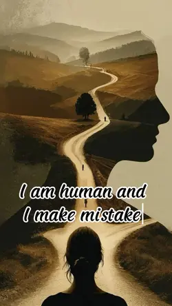 I am human and I mak