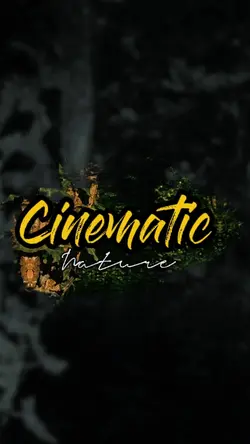 cinematic nature