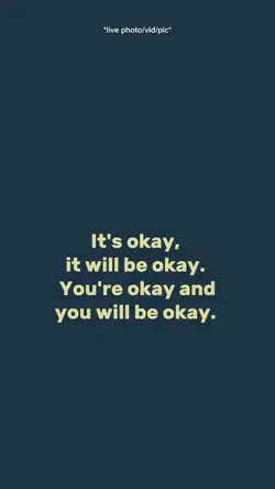 it's okay