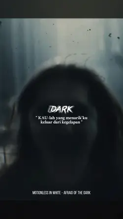 Afraid of the Dark