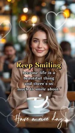 Keep Smiling 