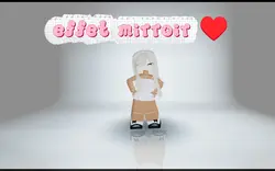 effet mirroir
