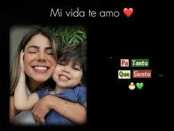 Desde que te tengo 💚