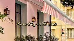 Moment Lyrics 
