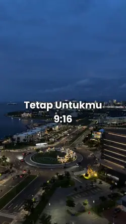 Tetap Untukmu 9:16