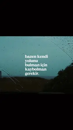 kaybolman gerekir.