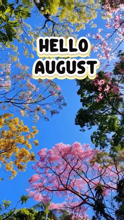 hello August