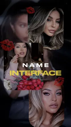 Name Interface💋