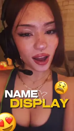 NAME X DISPLAY😍