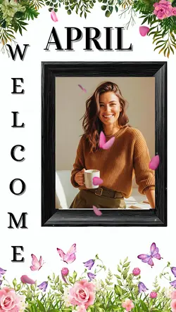 WELCOME APRIL 