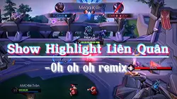 Highlight liên quân