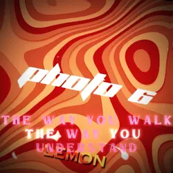 The way you are