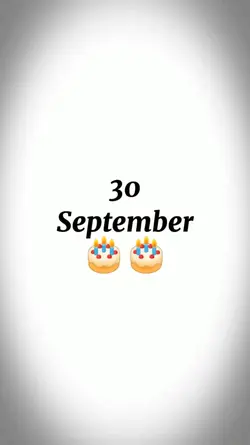 30 September ultah 