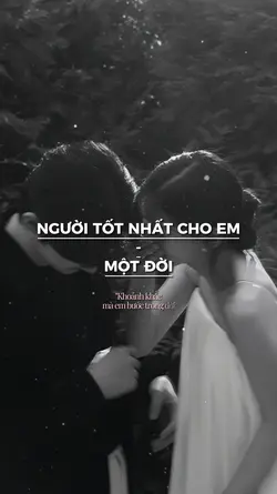 Người tốt nhất cho e