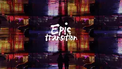 Epic Transition