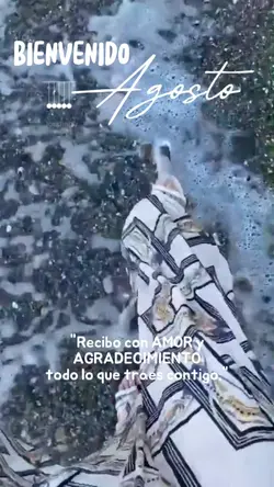 bienvenido agosto