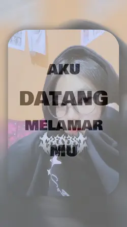 aku datang melamarmu