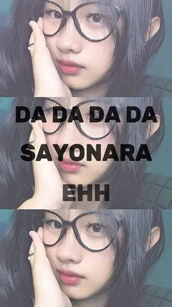 Sayonara Ehh Ehh 
