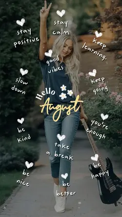 Hello August