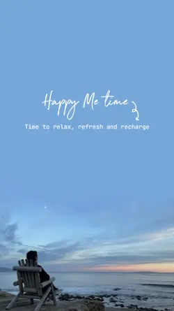 Happy Me time