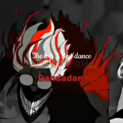 Best dance dandadan