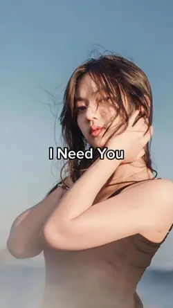 I Need You 