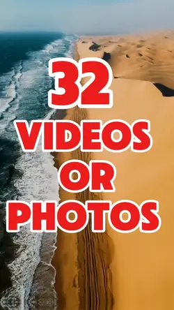 32 videos or photos 