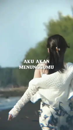 Setia menantimu