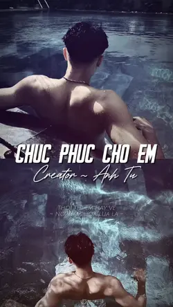 CHÚC PHÚC CHO EM