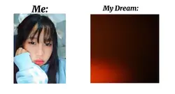 My dream