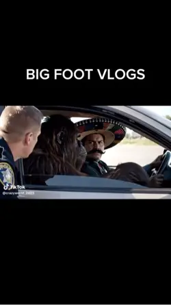 BIG FOOT VLOGS