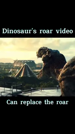 Dinosaur's roar vid