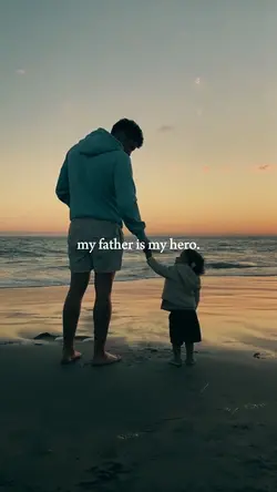 my father is my hero