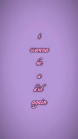 IWannaBeAKidAgain