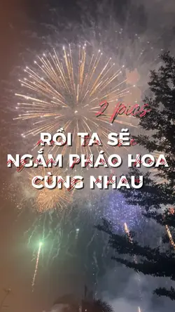 NGẮM PHÁO HOA