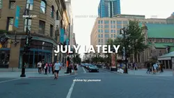 July Lately 2026